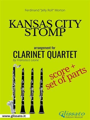cover image of Kansas City Stomp--Clarinet Quartet score & parts